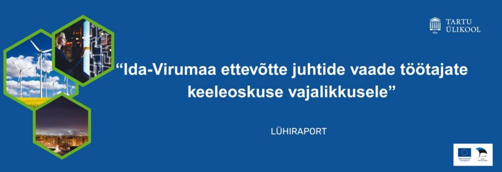 Juhtide vaade töötajate keeleoskuse vajalikkusele